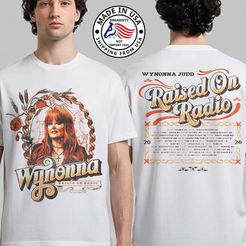 Wynonna Judd Raised On Radio Tour 2026 Concert Fan Gifts T-Shirt