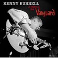 thumbnail image 2 of Kenny Burrell - Night At The Vanguard [180-Gram Gatefold Vinyl] - Music & Performance, 2 of 2