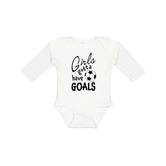 Inktastic Girls Gotta Have Goals Soccer Girls Long Sleeve Baby Bodysuit