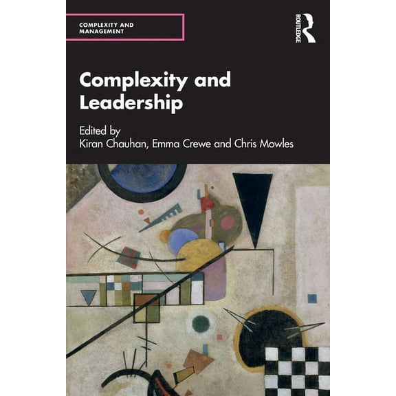 Complexity and Management Complexity and Leadership, (Paperback)