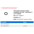 thumbnail image 2 of Timing Chain Tensioner O-Ring - Compatible with 1999 - 2009 Saab 9-5 2.3L 4-Cylinder 2000 2001 2002 2003 2004 2005 2006 2007 2008, 2 of 2