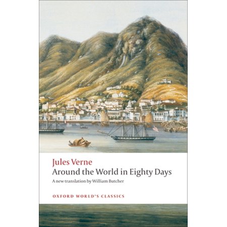 Pre-Owned The Extraordinary Journeys: Around the World in Eighty Days (Oxford World s Classics) (Paperback) 0199552517