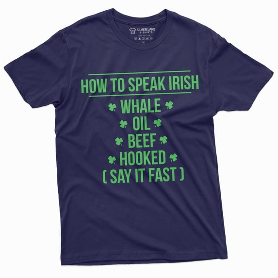 St. Patrick's Day funny T-shirt how to speak Irish accent Tee party ireland holiday shirt (3X-Large Navy Blue)