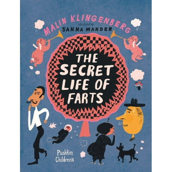 The Secret Life of Farts, (Paperback)