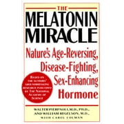 The Melatonin Miracle: Nature's Age-Reversing, Sex-Enhancing, Disease-Fighting Hormone, Pre-Owned (Hardcover)