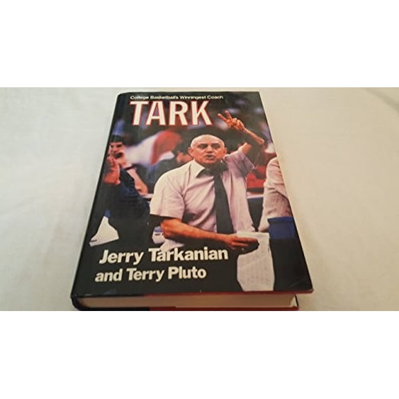 Pre-Owned Tark: College Basketball's Winningest Coach Paperback