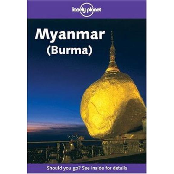 Pre-Owned Myanmar (Burma) (Lonely Planet) (Paperback) 1740591909 9781740591904