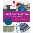 thumbnail image 1 of Pre-Owned Super Easy Knitting for Beginners: Patterns, Projects, and Tons of Tips for Getting Started in Knitting (Paperback) 0760379874 9780760379875, 1 of 1