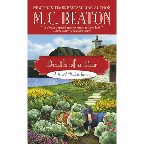 A Hamish Macbeth Mystery: Death of a Liar (Series #30) (Hardcover)