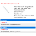 thumbnail image 2 of Wiper Blade Insert - Compatible with 1993, 1995, 1997, 1999 - 2003 Volkswagen EuroVan 2000 2001 2002, 2 of 2