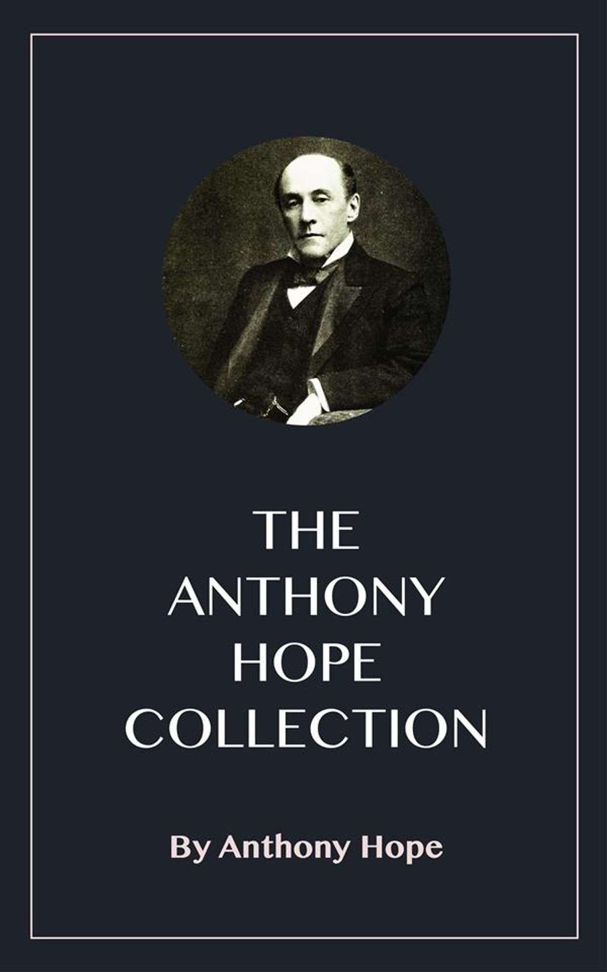 92 Top Best Writers Anthony Hope Books for business