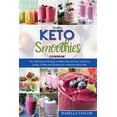 thumbnail image 1 of Pre-Owned Healthy Keto Smoothies: 90+ Delicious and Easy to Make Keto Drinks, Cocktails, Juices, Coffee and Shakes for a Healthy Keto Diet. (Paperback) 1802682651 9781802682656, 1 of 1