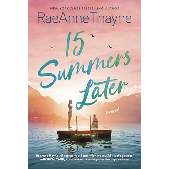Pre-Owned 15 Summers Later: A Feel-Good Beach Read (Hardcover) 1335147659 9781335147653