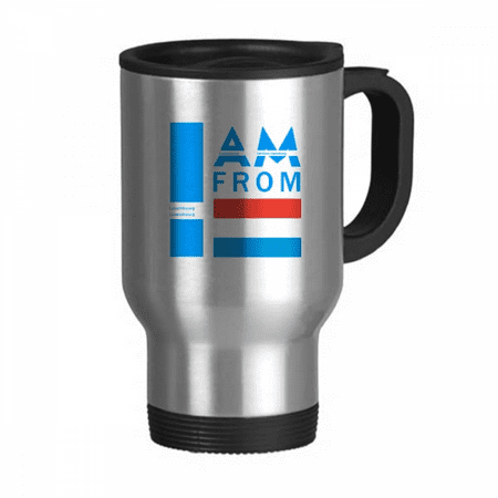 

I Am From Luxembourg Art Deco Fashion Travel Mug Flip Lid Stainless Steel Cup Car Tumbler Thermos