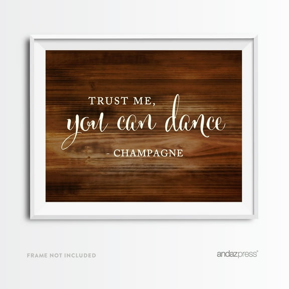 Koyal Wholesale Rustic Wood Trust Me You Can Dance Champagne Wedding Party Sign