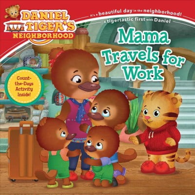 Pre-Owned Mama Travels for Work (Daniel Tiger's Neighborhood) Paperback