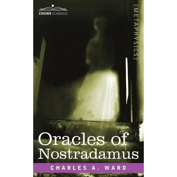 Oracles of Nostradamus, (Paperback)