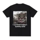 thumbnail image 2 of Sobreviví al dolor de estómago de hoy, camiseta divertida con meme de gato, camiseta de manga corta para hombres y mujeres, camisetas casuales de algodón de gran tamaño, ropa de calle, 2 of 5