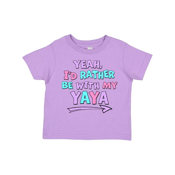 Inktastic Yeah I'd Rather Be with My Yaya in Pink Blue and Purple Boys or Girls Toddler T-Shirt