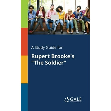 A Study Guide for Rupert Brooke's "The Soldier" (Paperback)