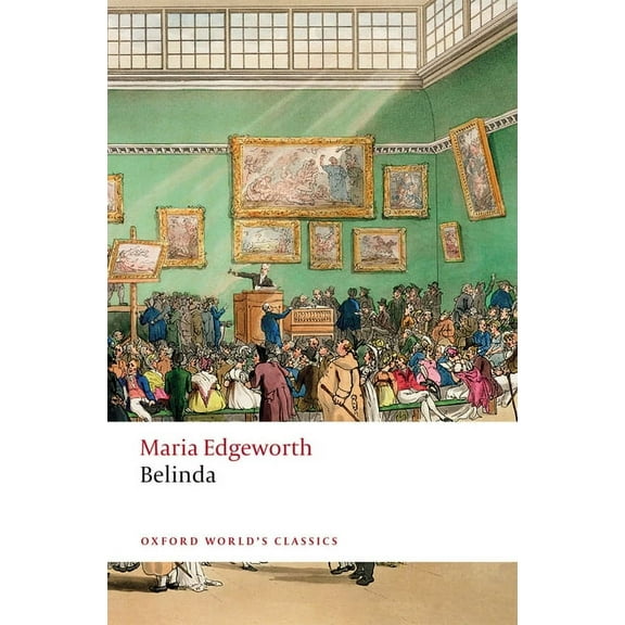 Oxford World's Classics Belinda, (Paperback)