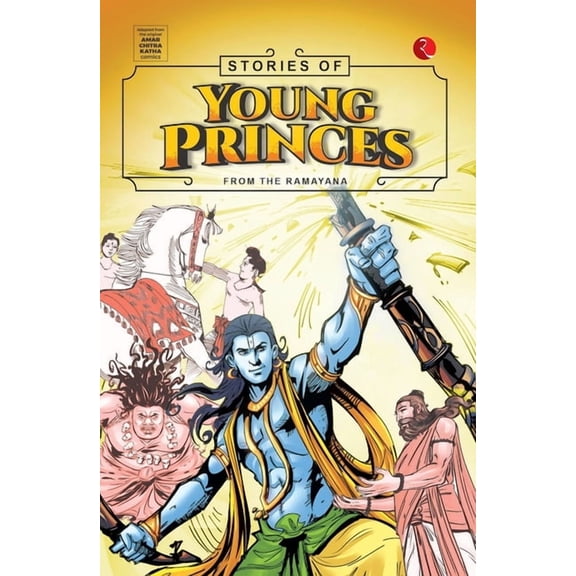 Stories Of Young Princes: From The Ramayana, (Paperback)