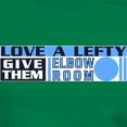 thumbnail image 3 of CafePress - Love A Lefty T Shirt - Women's Traditional Fit Dark T-Shirt, 3 of 4