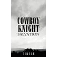 thumbnail image 1 of Cowboy Knight Salvation, 1 of 3