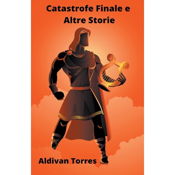 Catastrofe Finale e Altre Storie (Paperback)
