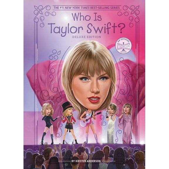 Who Is Taylor Swift?: Deluxe Edition (Hardcover)