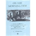 thumbnail image 1 of On the Morning Tide: African Americans, History, and Methodology in the Historical Ebb and Flow of (Paperback) by Albert James Williams-Myers, 1 of 1