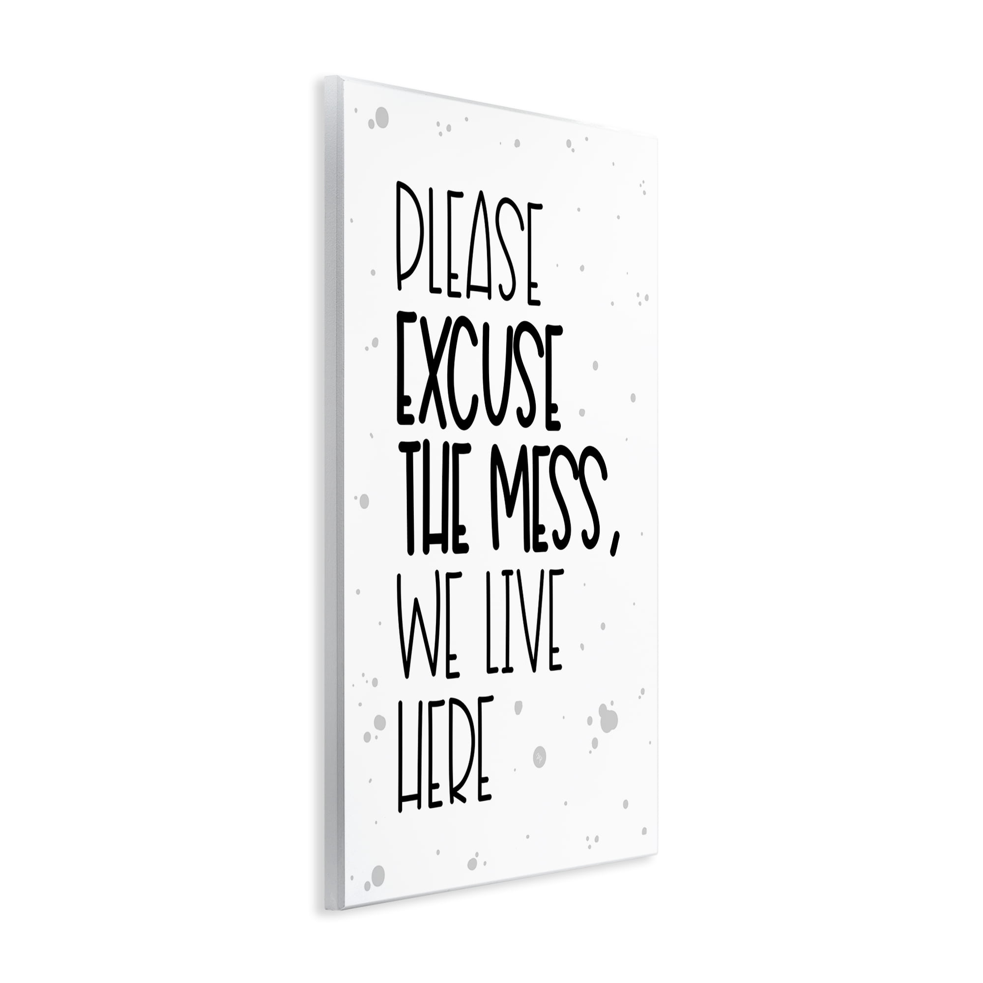 Stupell Industries Excuse the Mess Bold Wall Plaque Art, design by Martina Pavlova
