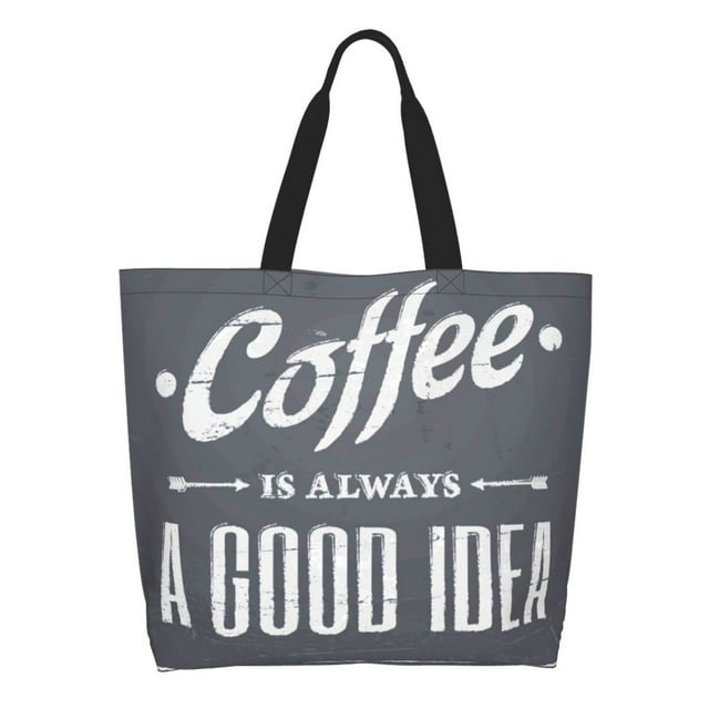Fotbe Coffee Is Always A Good Idea Bolsa Tote Estética de Lona con Estampado para Mujer - Bolsa Reutilizable de Hombro Casual para Vacaciones, Compras, Trabajo y Gimnasio