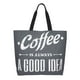 thumbnail image 1 of Easygdp Coffee Is Always A Good Idea Bolsas Tote para Mujer, Bolsos de Hombro para Viaje, Bolsos de Mano de Gran Capacidad para Compras y Trabajo, 1 of 8
