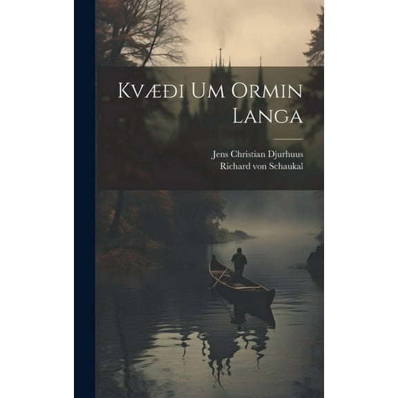 Kvæði Um Ormin Langa (Hardcover)