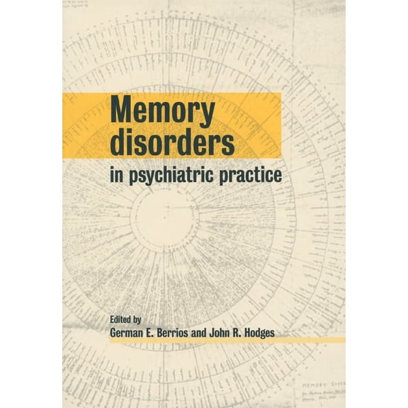 Memory Disorders in Psychiatric Practice, (Paperback)