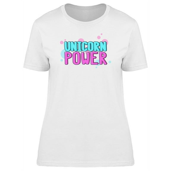 Unicorn Power Doodle Quote T-Shirt Women -Image by Shutterstock, Female Small