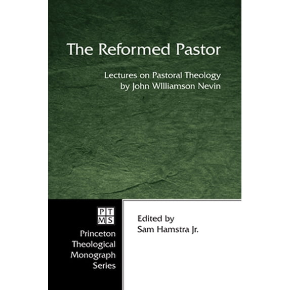 Pre-Owned The Reformed Pastor (Paperback) 1597523836 9781597523837