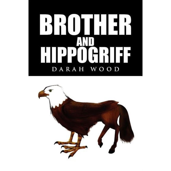 Brother and Hippogriff (Paperback)