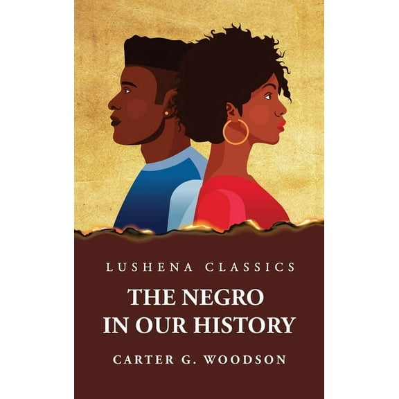 The Negro in Our History (Hardcover)