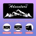 thumbnail image 2 of Smoaffly Mountains Adventure License Plate Decorative Car Front, Metal Car Plate, License Plate, Vanity Tag, Aluminum Novelty License Plate for Men/Women/Boy/Girls Car 6×12 Inch, 2 of 5