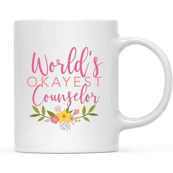 CTDream 11oz. Coffee Mug, World's Okayest Counselor, Florals Flowers Graphic, 1-Pack, Birthday Christmas Present Ideas for Her Wife