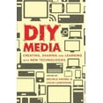 thumbnail image 1 of Pre-Owned DIY Media: Creating, Sharing and Learning With New Technologies (Paperback) 1433106353 9781433106354, 1 of 1