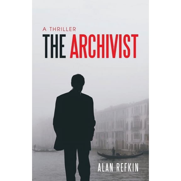 The Archivist: A Thriller, (Paperback)