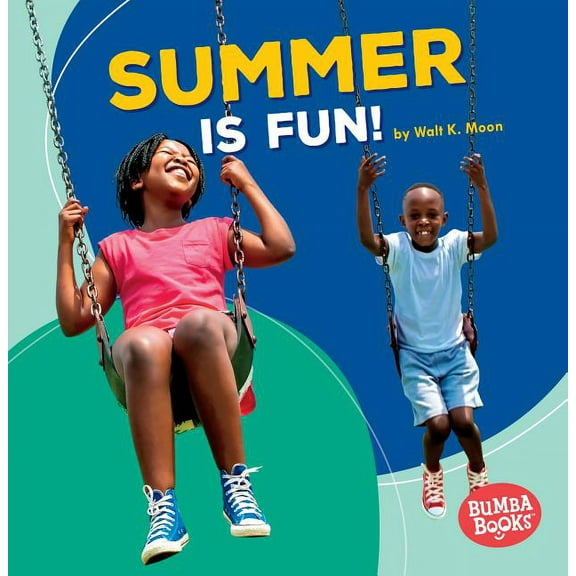 Bumba Books (R) -- Season Fun: Summer Is Fun! (Paperback)