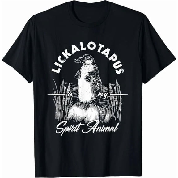 Lickalotapus Is My Spirit Animal Funny Humor Unisex T-Shirt up to size 5XL