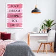 thumbnail image 3 of Stupell Industries Contemporary Love Dream Hope Joy Smile Canvas Art, 20 x 30, by Martina Pavlova, 3 of 8