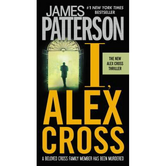 Pre-Owned I, Alex Cross (Mass Market Paperback) 0446561967 9780446561969