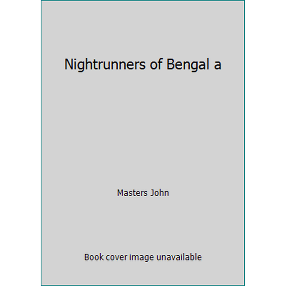 Pre-Owned Nightrunners of Bengal a (Paperback) 0722105517 9780722105511