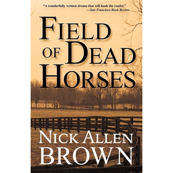 Field of Dead Horses, (Paperback)